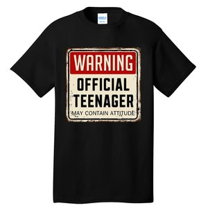 Warning Nager May Contain Attitude 13th Birthday Tall T-Shirt