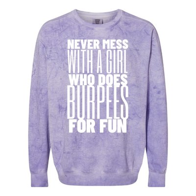 Wo Never Mess With A Who Does Burpees Fun Exercise Cute Gift Colorblast Crewneck Sweatshirt