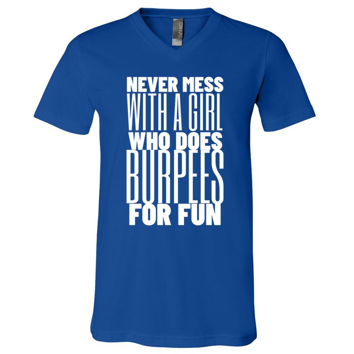 Wo Never Mess With A Who Does Burpees Fun Exercise Cute Gift V-Neck T-Shirt