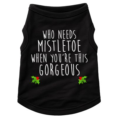 Who Need Mistletoe When You're This Gorgeous Doggie Tank