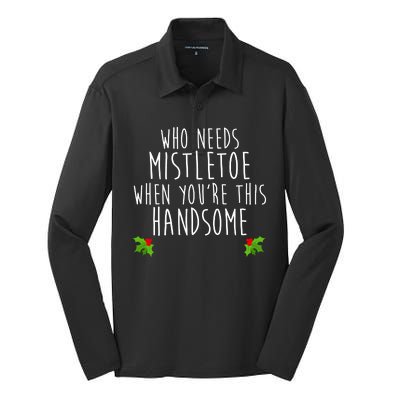 Who Need Mistletoe When You're This Handsome Silk Touch Performance Long Sleeve Polo