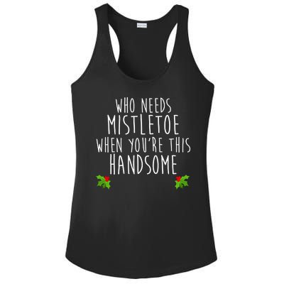 Who Need Mistletoe When You're This Handsome Ladies PosiCharge Competitor Racerback Tank