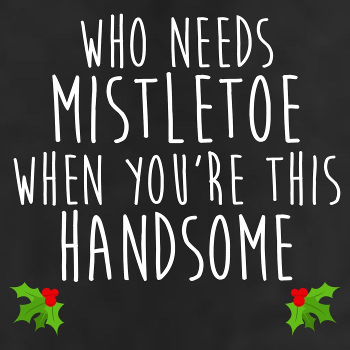 Who Need Mistletoe When You're This Handsome Golf Towel