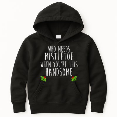 Who Need Mistletoe When You're This Handsome Kids Hoodie