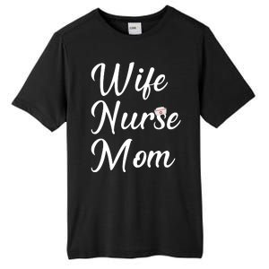 Wife Nurse Mom Tall Fusion ChromaSoft Performance T-Shirt