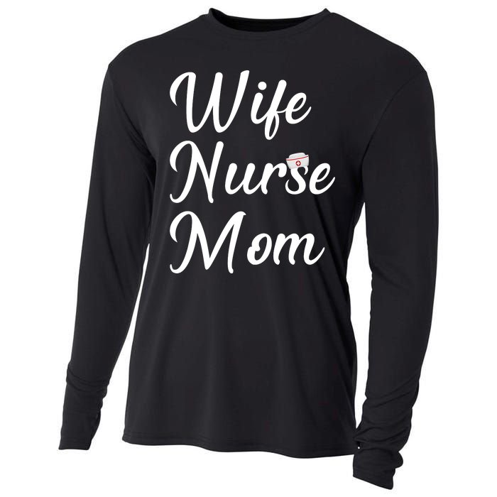 Wife Nurse Mom Cooling Performance Long Sleeve Crew