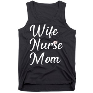 Wife Nurse Mom Tank Top