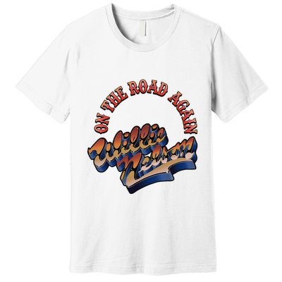 W.I.L.L.I.E Nelson On The Road Again Premium T-Shirt