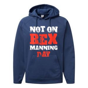 Womens Not On Rex Manning Day Loves Funny Quote VNeck Performance Fleece Hoodie