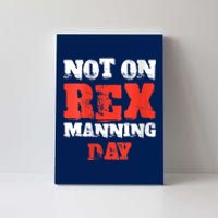 Womens Not On Rex Manning Day Loves Funny Quote VNeck Canvas