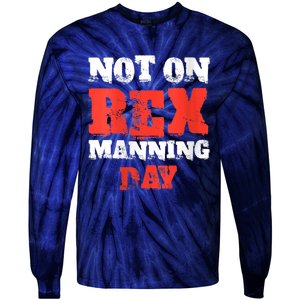 Womens Not On Rex Manning Day Loves Funny Quote VNeck Tie-Dye Long Sleeve Shirt