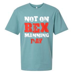 Womens Not On Rex Manning Day Loves Funny Quote VNeck Sueded Cloud Jersey T-Shirt