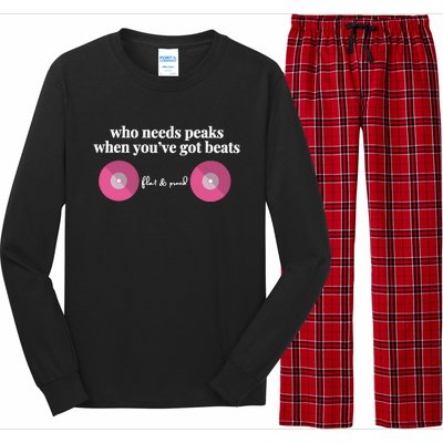 Who Needs Peaks When Youve Got Beats Flat And Proud Breast Cancer Long Sleeve Pajama Set