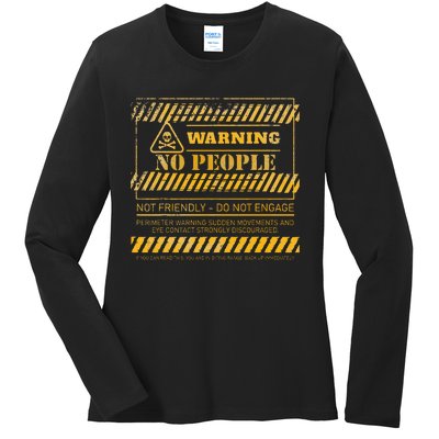 Warning No People Not Friendly Do Not Engage Perimeter Ladies Long Sleeve Shirt