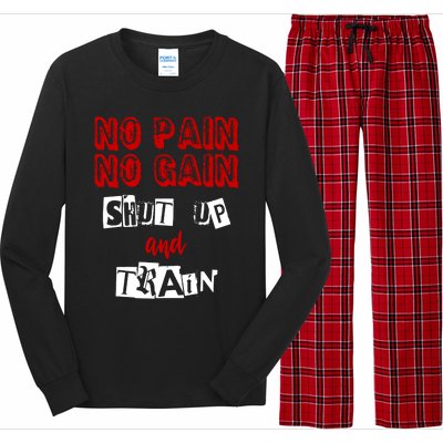 Workougift No Pain No Gain Shut Up And Train Gym Gift Cool Gift Long Sleeve Pajama Set