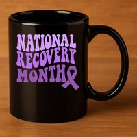 Warrior National Recovery Month Addiction Recovery Awareness 11oz C Handle Ceramic Mug