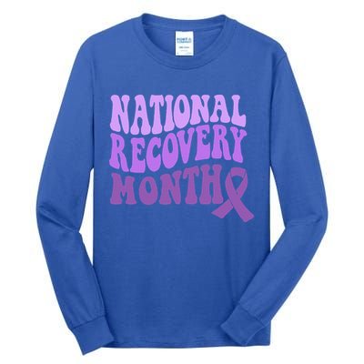Warrior National Recovery Month Addiction Recovery Awareness Tall Long Sleeve T-Shirt