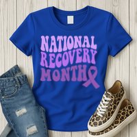 Warrior National Recovery Month Addiction Recovery Awareness Womens T-Shirt
