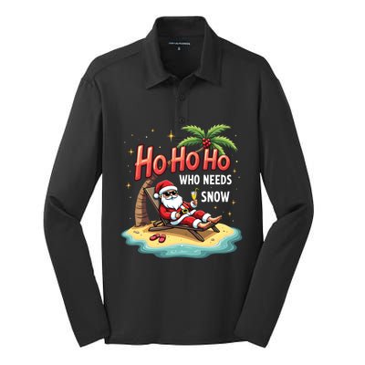 Who Needs Snow Santa Vacation Ho Ho Ho Silk Touch Performance Long Sleeve Polo