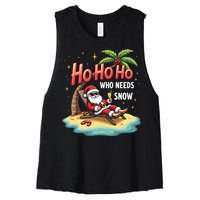 Who Needs Snow Santa Vacation Ho Ho Ho Women's Racerback Cropped Tank