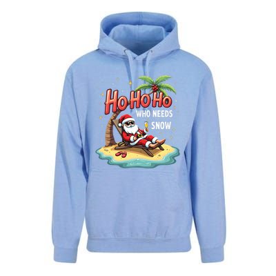 Who Needs Snow Santa Vacation Ho Ho Ho Unisex Surf Hoodie