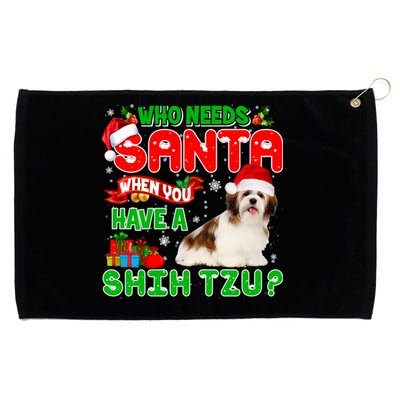 Who Needs Santa When You Have A Shih Tzu Santa Xmas Pajama Great Gift Grommeted Golf Towel