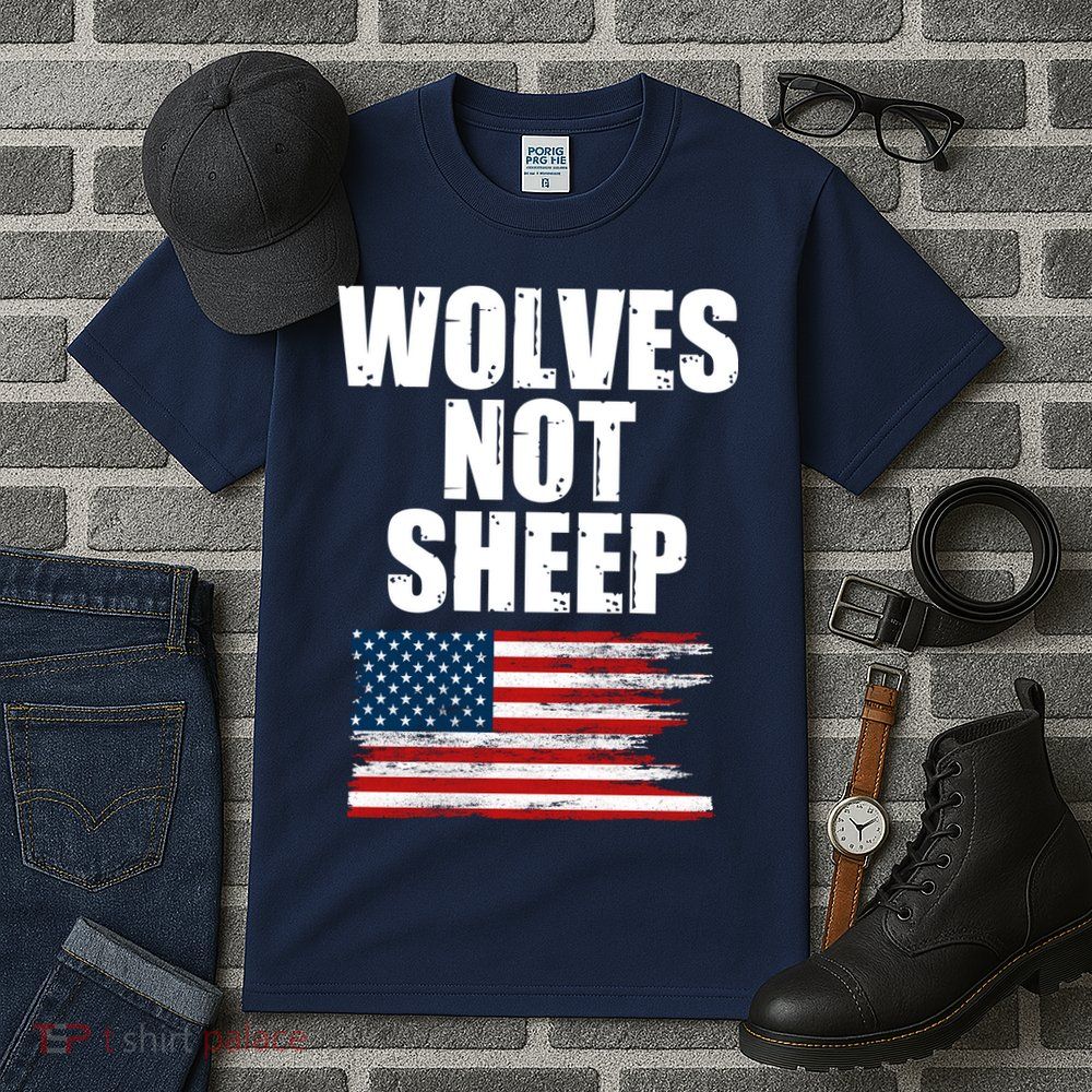 Wolves Not Sheep Distressed American USA Flag Tall T-Shirt