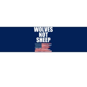 Wolves Not Sheep Distressed American USA Flag Bumper Sticker