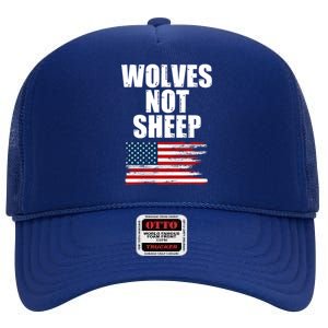 Wolves Not Sheep Distressed American USA Flag High Crown Mesh Back Trucker Hat