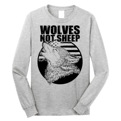 Wolves Not Sheep Long Sleeve Shirt