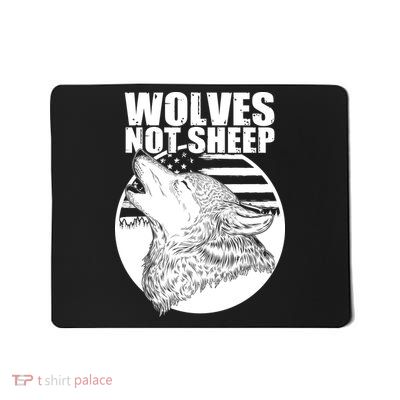 Wolves Not Sheep Mousepad