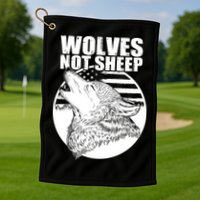 Wolves Not Sheep Golf Towel