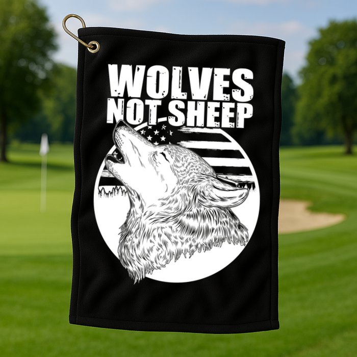 Wolves Not Sheep Golf Towel
