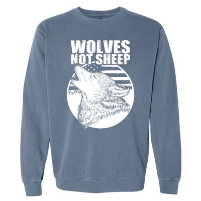 Wolves Not Sheep Garment-Dyed Sweatshirt