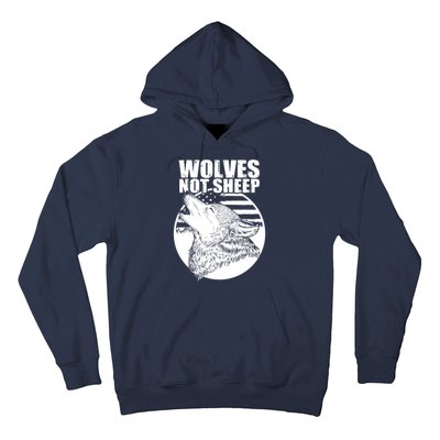 Wolves Not Sheep Hoodie