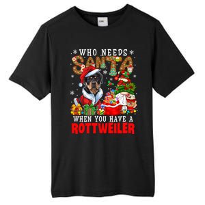 Who Needs Santa When You Have A Rottweiler Xmas Gnomes Gift Tall Fusion ChromaSoft Performance T-Shirt