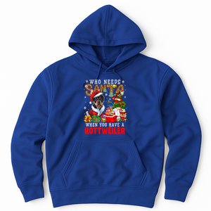 Who Needs Santa When You Have A Rottweiler Xmas Gnomes Gift Hoodie