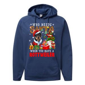 Who Needs Santa When You Have A Rottweiler Xmas Gnomes Gift Performance Fleece Hoodie