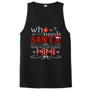 Who Needs Santa When You Have Mimi Gift Christmas PosiCharge Competitor Tank