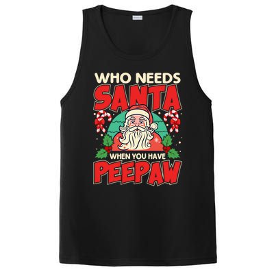 Who Needs Santa When You Have Peepaw Santa Claus Xmas Cool Gift PosiCharge Competitor Tank