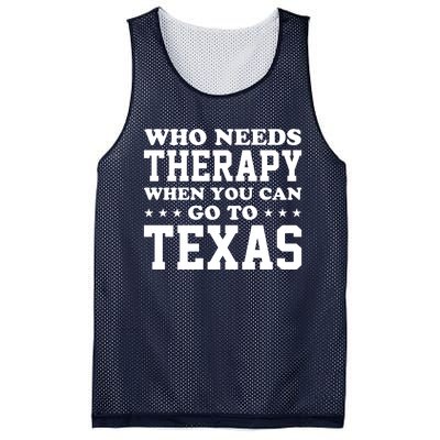 Who Needs Therapy When You Can Go To Texas Mesh Reversible Basketball Jersey Tank