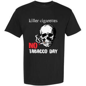 World No Tobacco Day Skull Smoking Gift Idea Gift Garment-Dyed Heavyweight T-Shirt