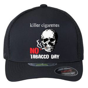 World No Tobacco Day Skull Smoking Gift Idea Gift Flexfit Unipanel Trucker Cap