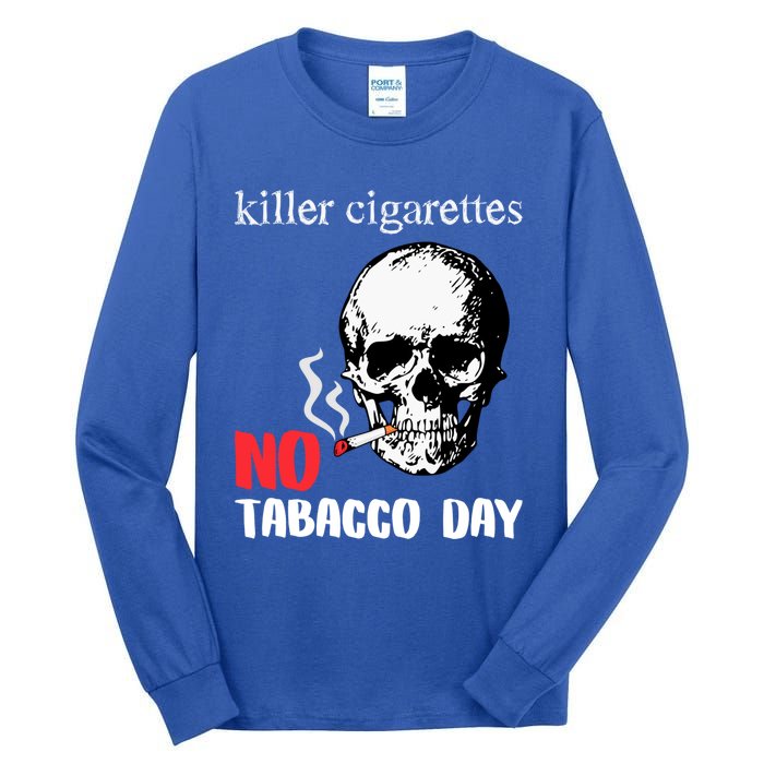 World No Tobacco Day Skull Smoking Gift Idea Gift Tall Long Sleeve T-Shirt