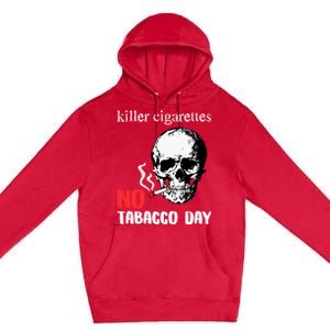 World No Tobacco Day Skull Smoking Gift Idea Gift Premium Pullover Hoodie