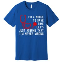 Wo Nurse To Save Time School Nurse Nursing Love Gift Premium T-Shirt