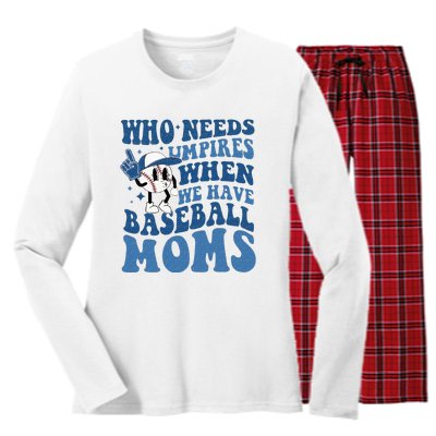 Who Needs Umpires When We Have Baseball Moms Groovy Vibes Women's Long Sleeve Flannel Pajama Set 