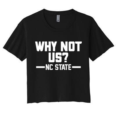 Why Not Us Nc State Sports Fan Crop Top