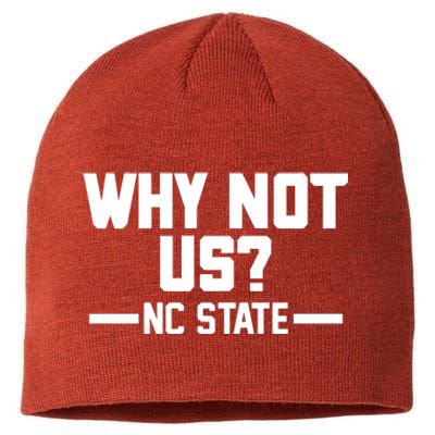 Why Not Us Nc State Sports Fan Sustainable Beanie