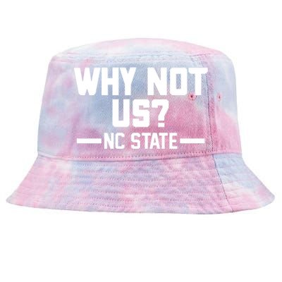 Why Not Us Nc State Sports Fan Tie-Dyed Bucket Hat